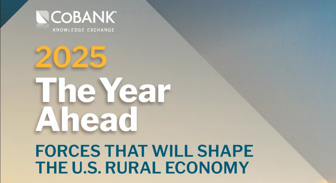 CoBank report warns of economic risks for rural industries in 2025